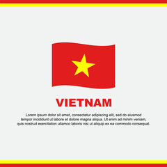 Vietnam Flag Background Design Template. Vietnam Independence Day Banner Social Media Post. Vietnam Design