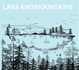 A wooden house by a lake in the mountains, a hand-drawn landscape. Vector graphics of mountains, alps, tatra peaks