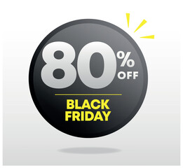 80% off. Black friday sale tag, ads. Special offer, discount, promotion. Market, shopping. Sign, label, banner, marketing. Vector, design, set