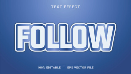 Best 3d editable follow text effect vector graphic style