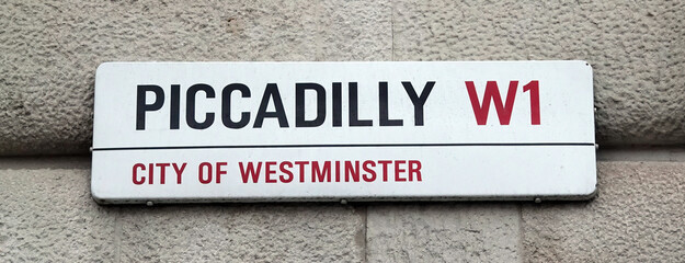 Piccadilly street sign in Westminster, London W1, UK. 