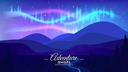 Aurora borealis in starry sky with mountains. Hills with road and forest. Vector illustration. Flat style. Design for invitation, postcard, wallpaper, background, travel card.