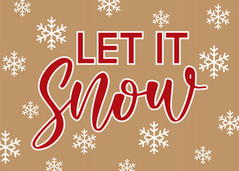 let it snow greeting card design