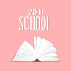 Back to school, lettering with open book on a pink background. Calligraphic handwritten inscription, quote. Children's print, vector