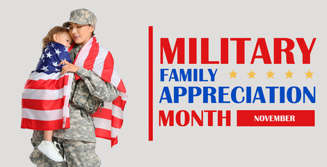 Female soldier and her little daughter with USA flag on light background. National Military Family Appreciation Month - November