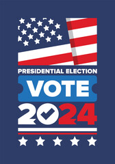 Presidential Election 2024 in United States. Vote day, November 5. US Election. Patriotic american element. Poster, card, banner and background. Vector illustration