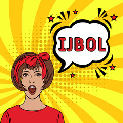IJBOL in pop-art style.  I just burst out laughing  pop art comic style. Vector cartoon illustration explosions. Comics Symbol, sticker tag, special offer label