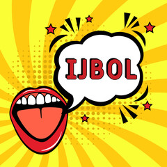 IJBOL in pop-art style.  I just burst out laughing  pop art comic style. Vector cartoon illustration explosions. Comics Symbol, sticker tag, special offer label