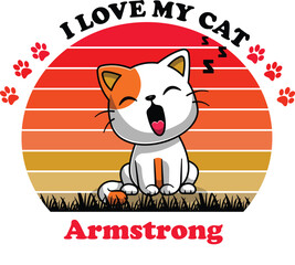 Armstrong Is My Cute Cat, Cat name t-shirt Design