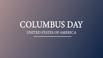 Happy Columbus Day United States of America text illustration design