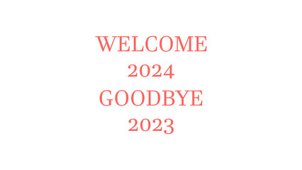 Welcome 2024 GoodBye 2023 amazing text illustration design