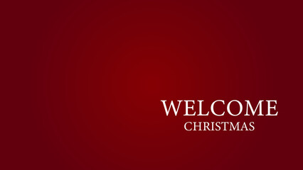 Welcome Christmas amazing text illustration design background