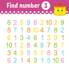 Find number. Education developing worksheet. Activity page with pictures. Game for children. Funny character. cartoon style. Vector illustration.