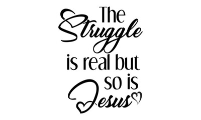 Biblical Phrase, Christian Faith, typography for print or use as poster, card, flyer or T Shirt