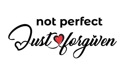 Biblical Phrase, Christian Faith, typography for print or use as poster, card, flyer or T Shirt