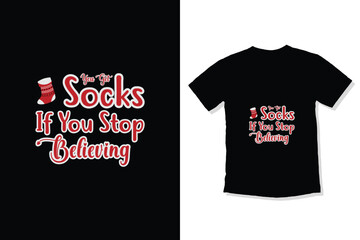 You Get Socks if You Stop Believing