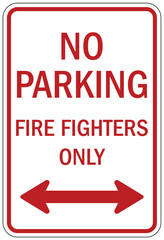 Reserved firefighter parking only sign