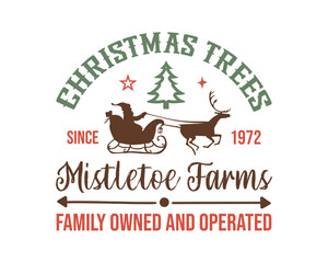 Christmas trees farms vintage farmhouse Christmas sign, label, poster design on white background