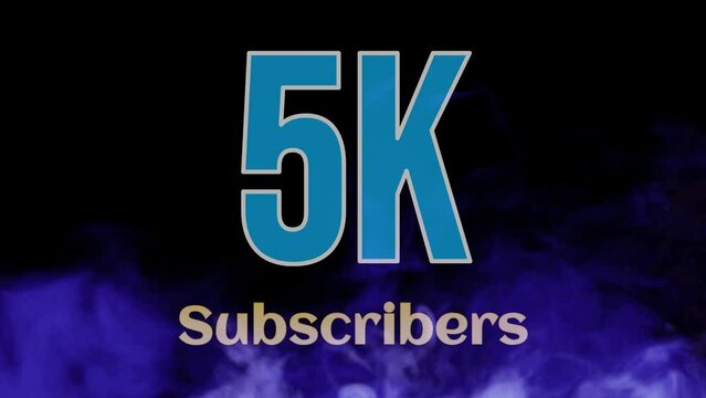 Animated video of achieving 5K Subscribers