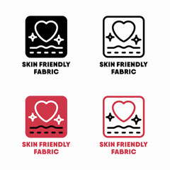 Skin friendly fabric 
vector information sign