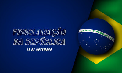 Brazil Republic Day Background Design.