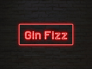 Gin Fizz のネオン文字