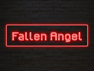 Fallen Angel のネオン文字