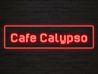 Cafe Calypso のネオン文字