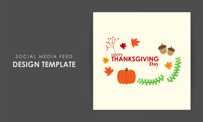 Vector illustration of Happy Thanksgiving social media feed template