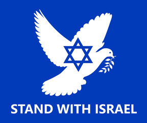 Israel. Stand with Israel. Vector illustration with dove of peace