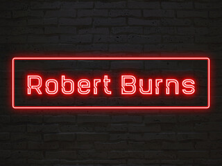 Robert Burns のネオン文字 - obrazy, fototapety, plakaty