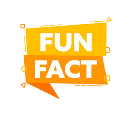Speech bubble with the word fun fact yellow label. Vector stock illustration