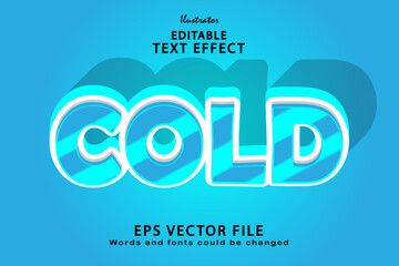 Editable cold text effect