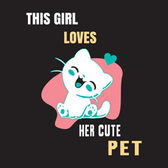 pet t shirt design, animal t shirt design and cute cat t shirt design