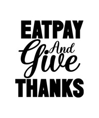 Thanksgiving SVG, Thanksgiving svg Bundle, Thanksgiving SVG Files for Cricut and silhouette, Thanksgiving shirt svg, eps, svg, dxf, png jpg,Thanksgiving svg bundle, Thankgiving svg, Gobble SVG, Thanks