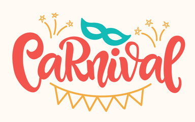 Carnival hand lettering banner. Festive typography - obrazy, fototapety, plakaty