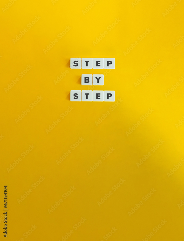Canvas Prints step by step phrase. how to, process, gradual progress.