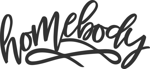 Homebody - Introvert Illustration