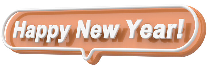 Happy New Year. Word and Phrase. 3D illustration.