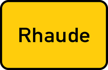 City sign of Rhaude - Ortsschild von Rhaude