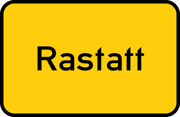 Fototapeta premium City sign of Rastatt - Ortsschild von Rastatt