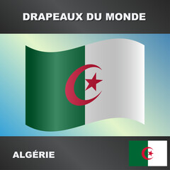 Drapeau ondul&eacute; par le vent d'alg&eacute;rie.