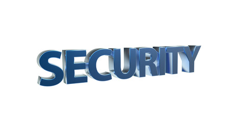Security Sicherheit blaue plakative 3D-Schrift, Vertrauen, Schutz, Vorsorge, Gefahrenabwehr,...