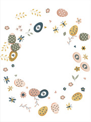 Happy Easter round frame. Pattern of eggs, flowers and twigs. For card, banner, poster, flyer, and web. Spring Festival. Vector illustration
