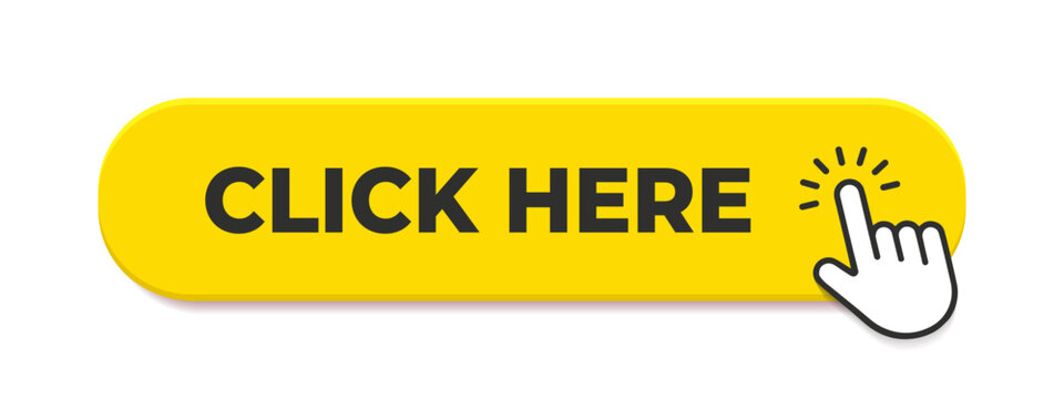 Click here button with hand pointer clicking. Vector yellow push button illustration
