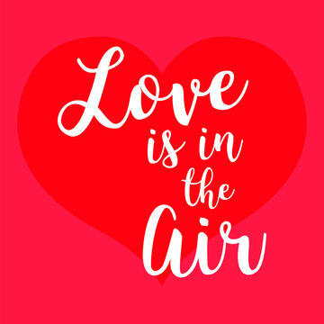 Digital png illustration of hearts and love is in the air text on transparent background