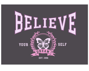 college style urban slogan with butterfly flower design vector