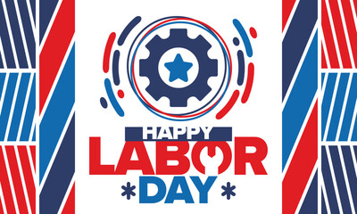Obraz premium Happy Labor Day. Public federal holiday, celebrate annual in United States. American labor movement. Patriotic american elements. Poster, card, banner and background. Vector illustration
