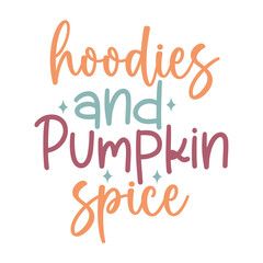 Naklejka na ściany i meble Hoodies and Pumpkin Spice