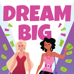Stylish rich girls in sexy clothes and flying money, Big dream vector poster, luxury lifestyle, royal glamour celebrity